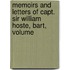 Memoirs and Letters of Capt. Sir William Hoste, Bart, Volume