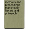 Memoirs and Proceedings - Manchester Literary and Philosophi door Manchester Lite