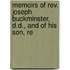 Memoirs Of Rev. Joseph Buckminster, D.d., And Of His Son, Re