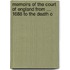 Memoirs of the Court of England from ... 1688 to the Death o
