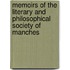 Memoirs of the Literary and Philosophical Society of Manches