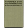Memorandum of the Improvements in the Administration of Indi door John Stuart Mill