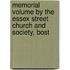 Memorial Volume by the Essex Street Church and Society, Bost