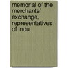 Memorial of the Merchants' Exchange, Representatives of Indu door Daniel Morrison Grissom