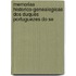Memorias Historico-genealogicas Dos Duques Portuguezes Do Se