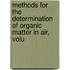 Methods for the Determination of Organic Matter in Air, Volu