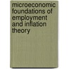 Microeconomic Foundations Of Employment And Inflation Theory door G.C. Archibald