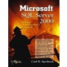 Microsoft Sql Server 2000 Database Administrator's Guid door Carl H. Speshock