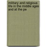 Military and Religious Life in the Middle Ages and at the Pe door P.D. Jacob