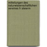 Mitteilungen Des Naturwissenschaftlichen Vereines Fr Steierm by Rudolf Hoernes