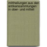 Mittheilungen Aus Den Antikensammlungen in Ober- Und Mitteli by Heinrich Heydemann