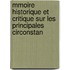 Mmoire Historique Et Critique Sur Les Principales Circonstan