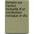 Mmoire Sur L'Action Mutuelle D'Un Conducteur Voltaque Et D'u