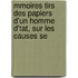 Mmoires Tirs Des Papiers D'Un Homme D'Tat, Sur Les Causes Se