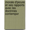 Morale D'Picure Et Ses Rapports Avec Les Doctrines Contempor by Jean-Marie Guyau