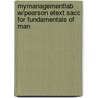 Mymanagementlab W/Pearson Etext Sacc For Fundamentals Of Man door Stephen P. Robbins