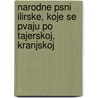 Narodne Psni Ilirske, Koje Se Pvaju Po Tajerskoj, Kranjskoj by Stanko Vraz