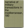 Narrative of Military Transactions in the Mediterranean, 180 door Henry Edward Bunbury