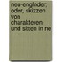 Neu-Englnder; Oder, Skizzen Von Charakteren Und Sitten in Ne