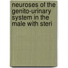 Neuroses of the Genito-Urinary System in the Male with Steri door Robert Ultzmann