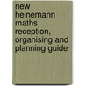 New Heinemann Maths Reception, Organising And Planning Guide door Scottish Primary Mathematics Group