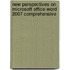 New Perspectives On Microsoft Office Word 2007 Comprehensive
