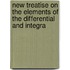 New Treatise on the Elements of the Differential and Integra