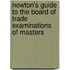 Newton's Guide to the Board of Trade Examinations of Masters