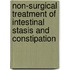 Non-Surgical Treatment of Intestinal Stasis and Constipation