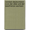 Nordost-Deutschland (Von Der Elbe Und Der Westfrenze Sachsen by Baedeker Allemagne