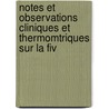 Notes Et Observations Cliniques Et Thermomtriques Sur La Fiv door Dsir Magloire Bourneville