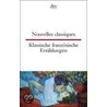 Nouvelles classiques / Klassische französische Erzählungen door Onbekend