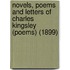 Novels, Poems And Letters Of Charles Kingsley (Poems) (1899)
