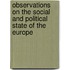 Observations on the Social and Political State of the Europe