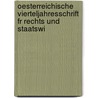 Oesterreichische Vierteljahresschrift Fr Rechts Und Staatswi door Franz Xaver Halmeri