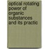 Optical Rotating Power of Organic Substances and Its Practic