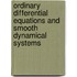 Ordinary Differential Equations and Smooth Dynamical Systems