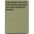 Organisationen Des Brandenburgischen Und Preussischen Heeres