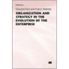 Organization And Strategy In The Evolution Of The Enterprise door Onbekend