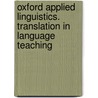 Oxford Applied Linguistics. Translation in Language Teaching door Guy Cook