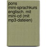 Pons Mini-sprachkurs Englisch. Mit Mini-cd (mit Mp3-dateien) door Katja Hald
