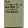 Pons Mini-sprachkurs Spanisch. Mit Mini-cd (mit Mp3-dateien) by Johann-Friedrich Weber