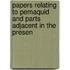 Papers Relating to Pemaquid and Parts Adjacent in the Presen
