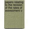 Papers Relating to the Revision of the Rates of Assessment o door Bombay