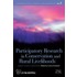 Participatory Research In Conservation And Rural Livelihoods