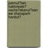 Patmut?iwn Nakhneats? Vacha?akanut?ean Ew Chanaparh Harstut? by Hovhannes Hovakimean
