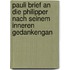 Pauli Brief an Die Philipper Nach Seinem Inneren Gedankengan