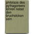 Philolaos Des Pythagoreers Lehren Nebst Den Bruchstcken Sein