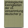 Philologische Kleinigkeiten Der Xli. Versammlung Deutscher P by Verein Deut Philologen Und Schulmnner