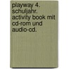 Playway 4. Schuljahr. Activity Book Mit Cd-rom Und Audio-cd. door Onbekend